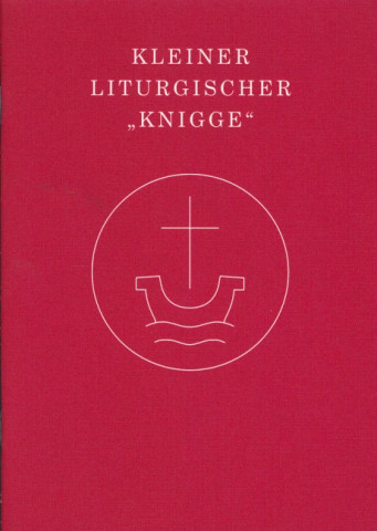 Kleiner liturgischer Knigge