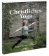 Wick: Christliches Yoga