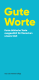Gute Worte