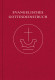 Evangelisches Gottesdienstbuch: Nach der neuen Perikopenordnung