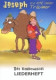 Joseph - ein echt cooler Träumer (Liederheft)
