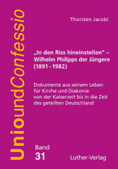 Jacobi: In den Riss hineinstellen. Wilhelm Philipps der Jüngere