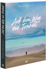 Bäumlin: Auf dem Weg zur Freiheit - Das Buch Exodus