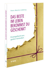 Lübking: Das Beste im Leben bekommst Du geschenkt
