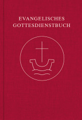 Evangelisches Gottesdienstbuch: Nach der neuen Perikopenordnung
