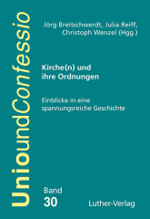 Breitschwerdt u.a. (Hgg.): Kirche(n) und ihre Ordnungen